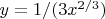 $y = 1/(3x^{2/3})$