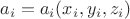 $a_i=a_i(x_i,y_i,z_i)$