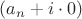 $(a_n+i\cdot0)$