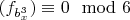 $( f_{b_x^3}) \equiv 0 \mod 6$