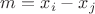 $m=x_i-x_j$