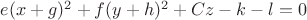 $e(x+g)^2+f(y+h)^2+ Cz-k-l=0$
