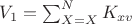 $V_1=\sum_{X=X}^N K_{xv}$