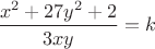 $\dfrac{x^2+27y^2+2}{3xy}=k$