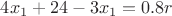$4x_1+24-3x_1=0.8r$