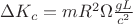 $\Delta K_c =mR^2\Omega\frac{gL}{c^2}$