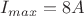 $I_{max}=8 A$