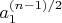 $a_1^{(n-1)/2}$