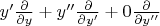 $y'\frac{\partial}{\partial y} + y''\frac{\partial}{\partial y'} + 0 \frac{\partial}{\partial y''}$