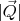 $|\vec{Q}|$