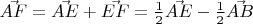 $\vec{AF}=\vec{AE}+\vec{EF}=\frac{1}{2}\vec{AE}-\frac{1}{2}\vec{AB}$