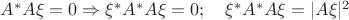 $A^*A\xi=0\Rightarrow \xi^*A^*A\xi=0;\quad \xi^*A^*A\xi=|A\xi|^2$