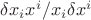 $\delta x_{i}x^{i} / x_{i}\delta x^{i}$