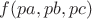 $f(pa,pb,pc)$
