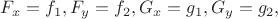 $F_x = f_1, F_y = f_2, G_x = g_1, G_y = g_2,$