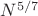 $N^{5/7}$