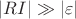 $|RI|\gg|\varepsilon|$