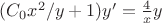 $(C_0x^2/y+1)y'=\frac 4 x y$