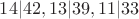 $14|42, 13|39,11|33$