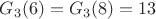 $G_3(6)=G_3(8)=13$