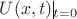 $U(x, t)\vline_{t=0}$