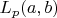 $L_p(a,b)$