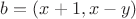 $b=(x+1,x-y)$