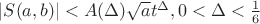 $|S(a,b)|<A(\Delta)\sqrt{a}t^{\Delta}, 0<\Delta<\frac{1}{6}$