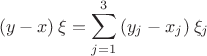 \[
(y - x){\kern 1pt} {\kern 1pt} \xi  = \sum\limits_{j = 1}^3 {(y_j  - x_j ){\kern 1pt} {\kern 1pt} \xi _j } 
\]