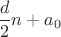 $\dfrac d2n+a_0$