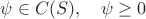 $\psi\in C(S),\quad \psi\ge 0$