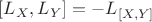 $[L_X,L_Y]=-L_{[X,Y]}$