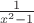 $\frac1{x^2-1}$