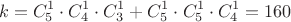 $$k = C_5^1 \cdot C_4^1 \cdot C_3^1 + C_5^1 \cdot C_5^1 \cdot C_4^1 = 160$$