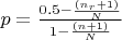 $p=\frac{0.5- \frac{(n_r+1)} N} {1-\frac{(n+1)}N}$