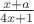 $\frac{x+a}{4x+1}$