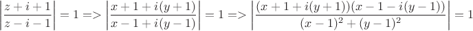 $$ \left|\dfrac{z+i+1}{z-i-1}\right|=1=>  \left|\dfrac{x+1+i(y+1)}{x-1+i(y-1)}\right|=1 =>\left|\dfrac{(x+1+i(y+1))(x-1-i(y-1))}{(x-1)^2+(y-1)^2}\right|=1$$