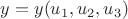 $y=y(u_1,u_2,u_3)$