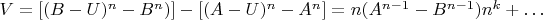 $V=[(B-U)^n-B^n)]-[(A-U)^n-A^n]=n(A^{n-1}-B^{n-1})n^k+&hellip; $