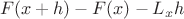 \[
{F(x + h) - F(x) - L_x h}
\]