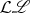 $\mathcal{L}\mathscr{L}$