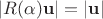 $\left\lvert R(\alpha)\mathbf u\right\rvert = \lvert\mathbf u\rvert$