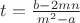 $t=\frac{b-2mn}{m^2-a}$