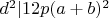 $d^2|12p(a+b)^2$