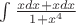 $\int\frac{xdx + xdx}{1+x^4}}$