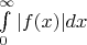 $\int\limits_{0}^{\infty}|f(x)|dx$