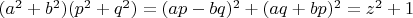 $(a^2+b^2)(p^2+q^2)=(ap-bq)^2+(aq+bp)^2=z^2+1$