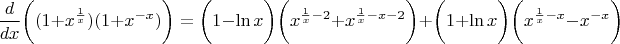 $$\dfrac{d}{dx} \bigg( ( 1+x^{\frac{1}{x}}) ( 1+x^{-x} ) \bigg)=\bigg( 1-\ln x \bigg) \bigg( x^{\frac{1}{x}-2}+x^{\frac{1}{x}-x-2} \bigg)+\bigg( 1+\ln x \bigg) \bigg( x^{\frac{1}{x}-x} - x^{-x} \bigg)$$