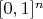 $[0,1]^n$
