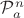 $\mathcal P_a^n$